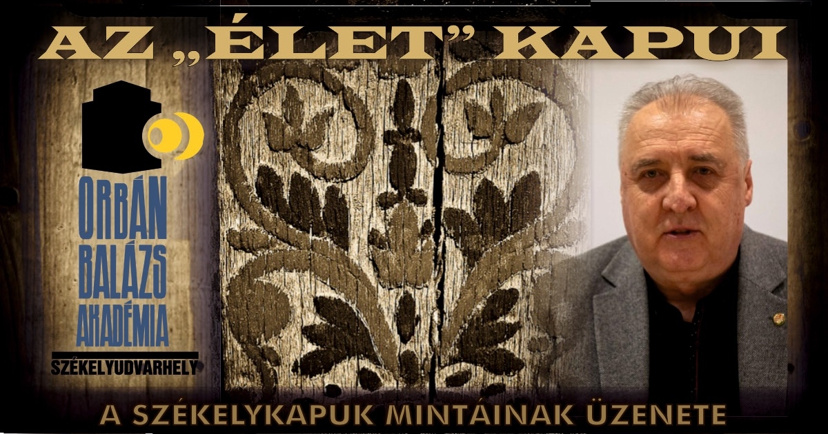 A székelykapuk mintáinak üzenete