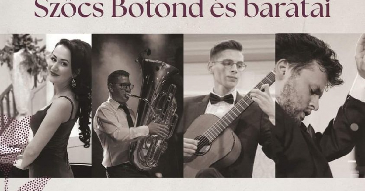 Kamarazenei est: Szőcs Botond és barátai