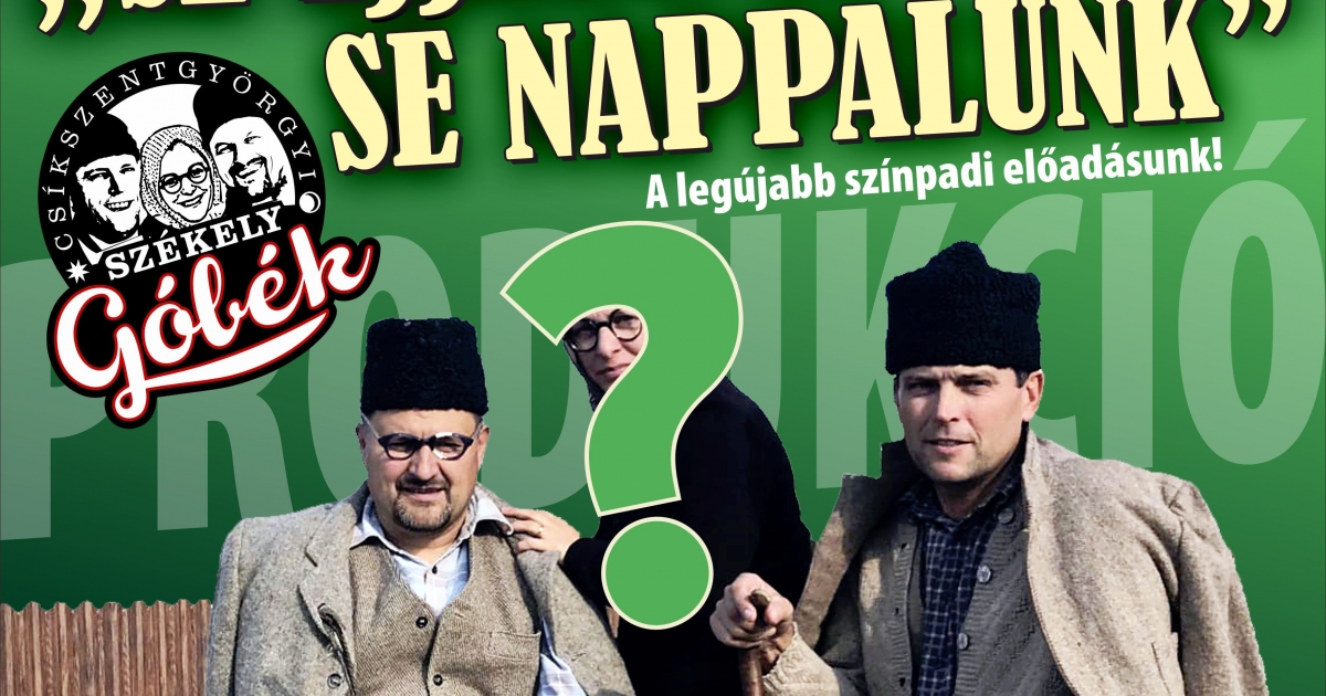 A Székely Góbék előadása