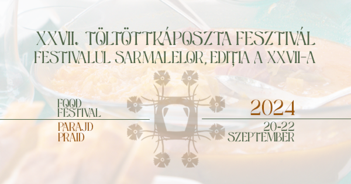 XXVII. Parajdi Töltöttkáposzta Fesztivál