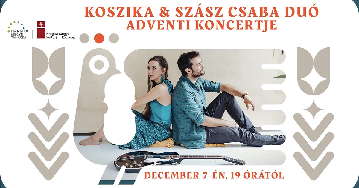 KOSZIKA ÉS SZÁSZ CSABA ADVENTI KONCERTJE