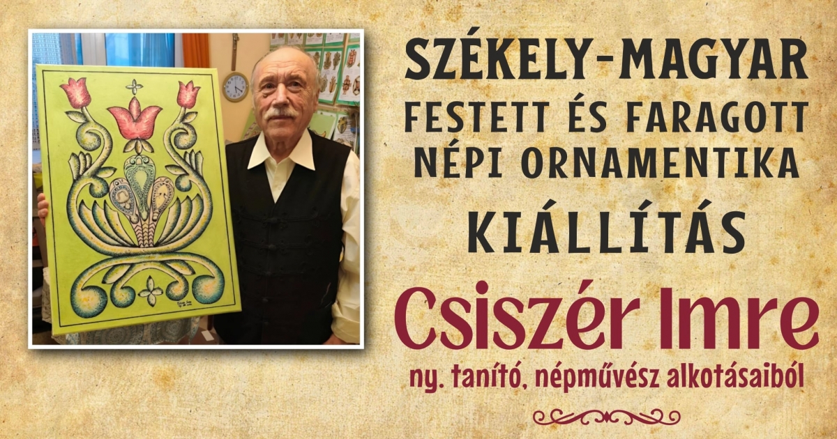 Csiszér Imre kiállítása