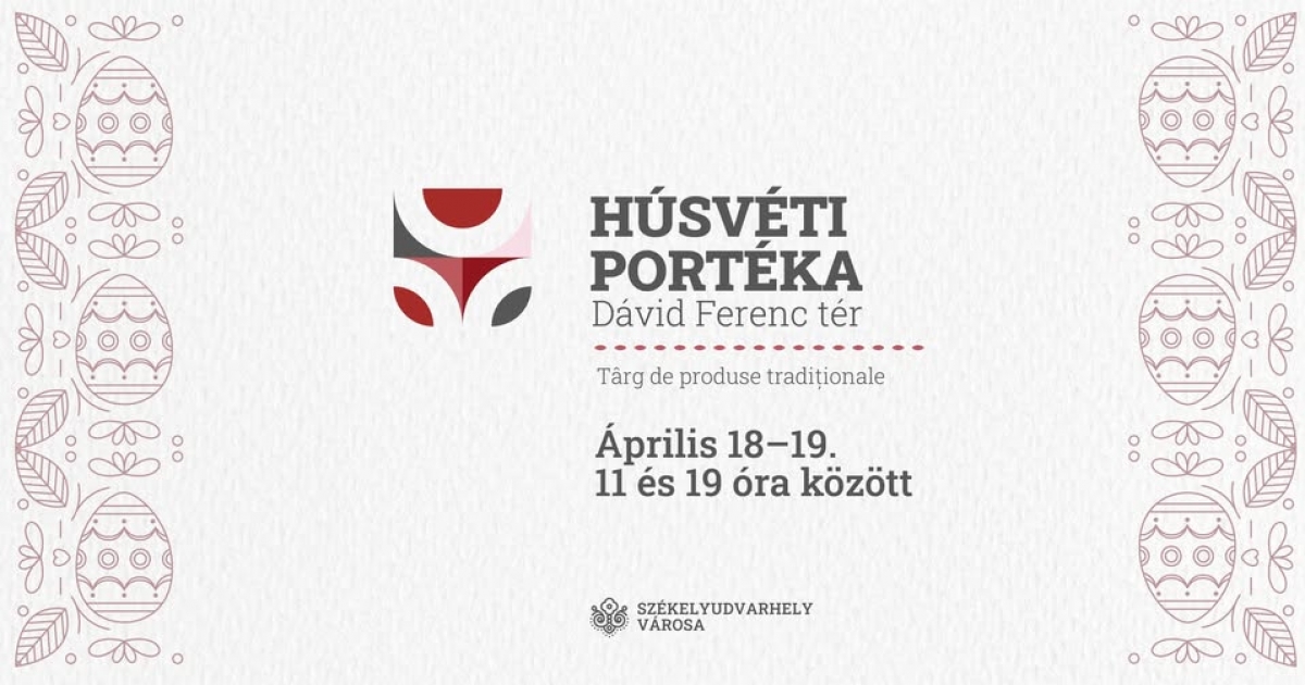 Húsvéti portéka Székelyudvarhelyen