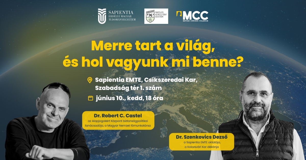 Merre tart a világ, és hol vagyunk mi benne?