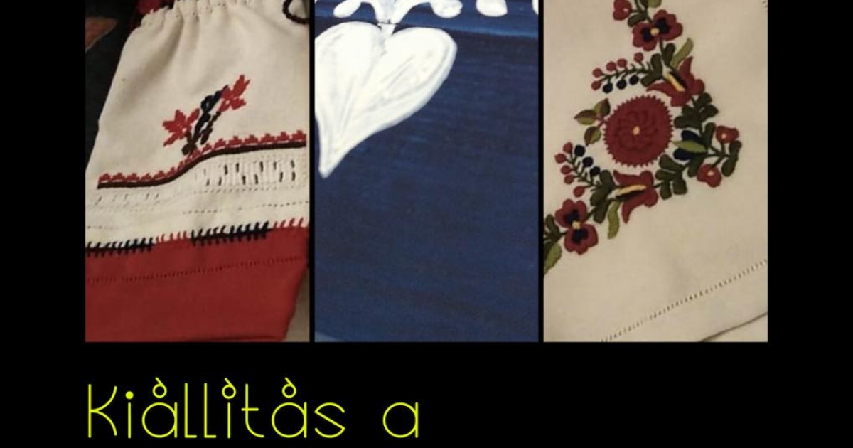 Kiállítás a Népművészeti Kör alkotásaiból