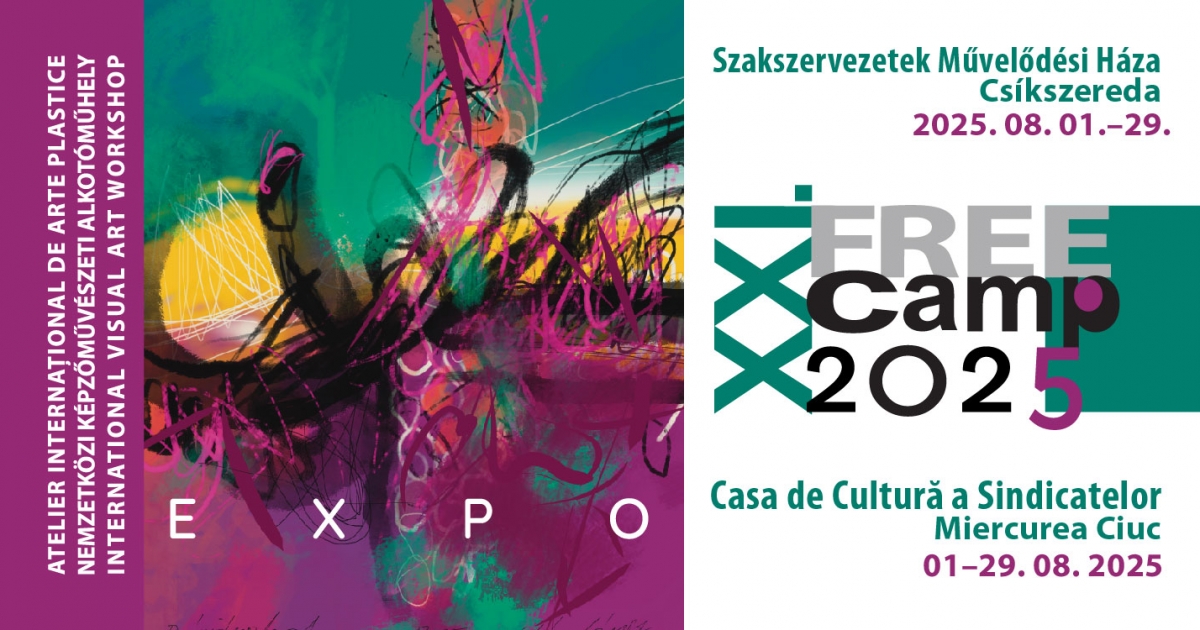 KIÁLLÍTÁSMEGNYITÓ: XXI. FREE CAMP