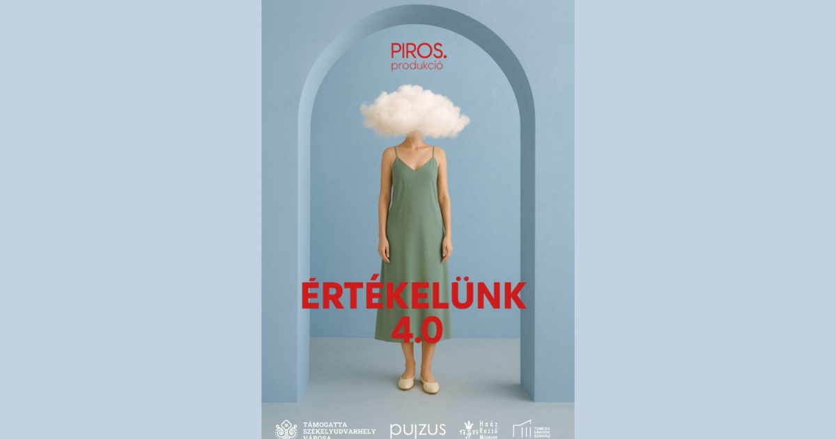 ÉRTÉKelünk – összművészeti előadás