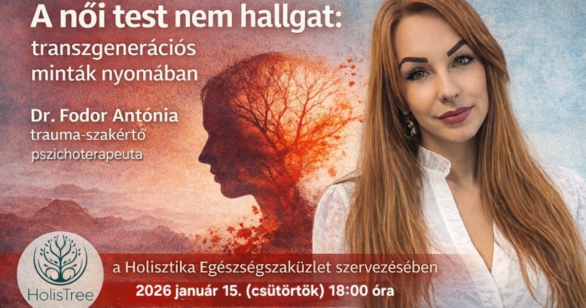 Előadás: Transzgenerációs minták nyomában