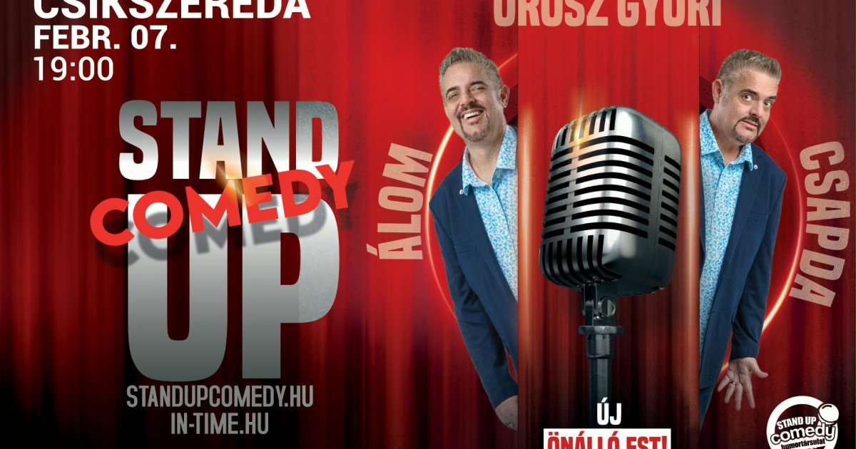 Orosz Gyuri stand up estje Csíkszeredában