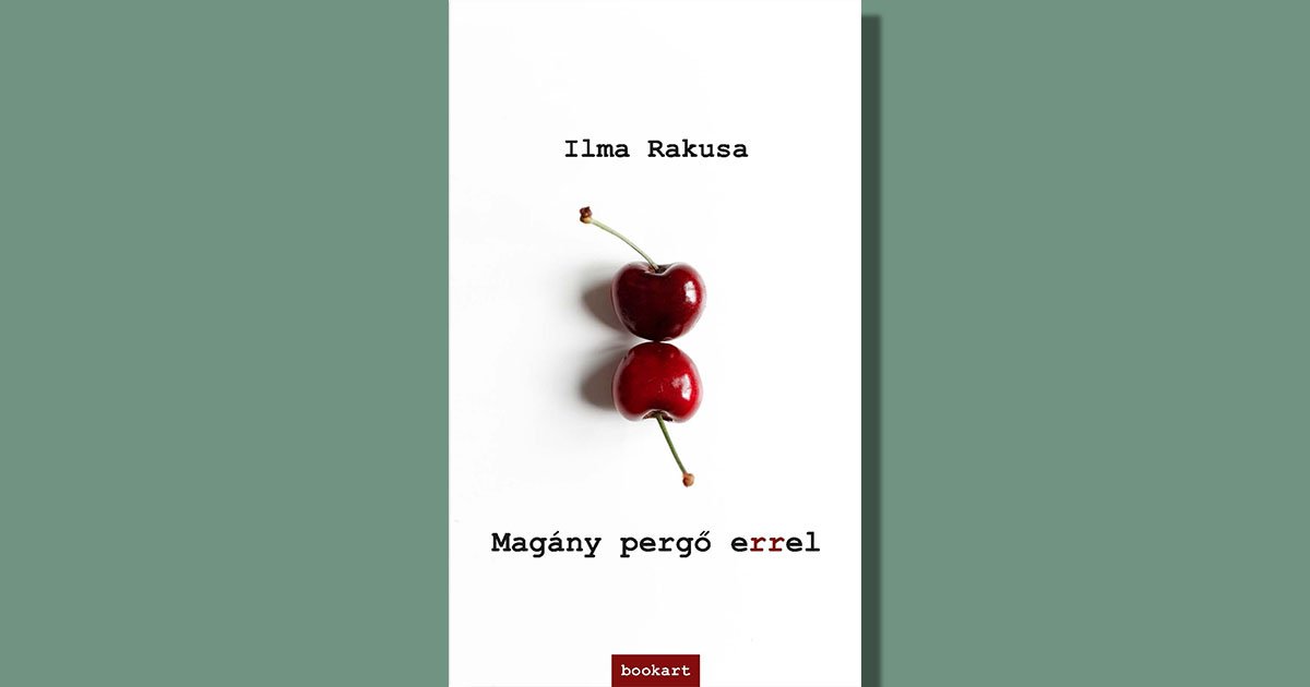 Ilma Rakusa: Magány pergő errel