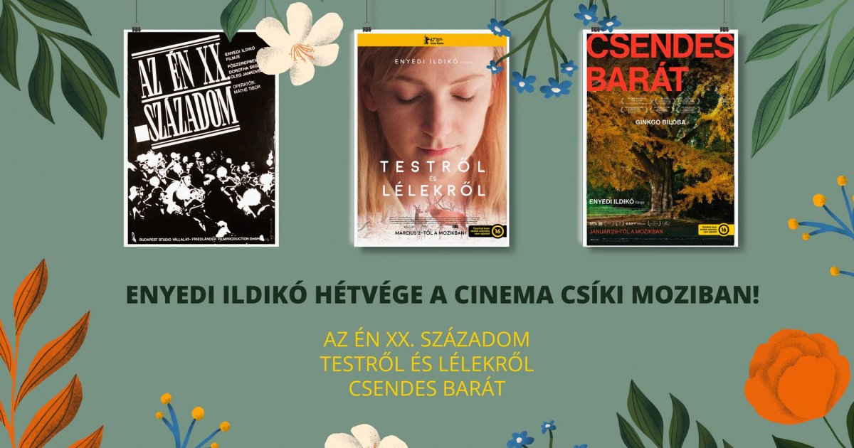 Enyedi Ildikó-hétvége a Csíki Moziban