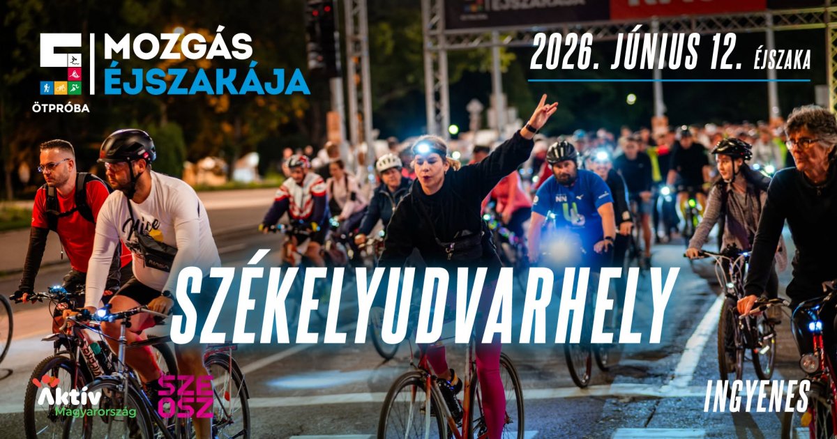 A Mozgás Éjszakája Székelyudvarhelyen