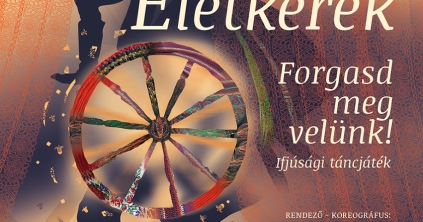 A Hargita Népe ajánlja – Hargita Együttes: Életkerék