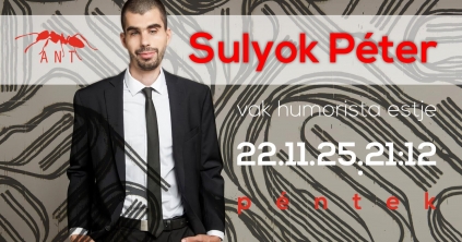 Sulyok Péter vak humorista estje