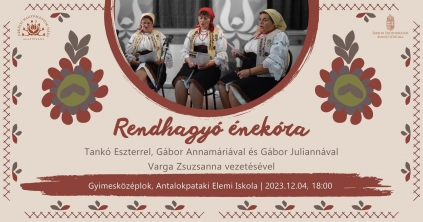 RENDHAGYÓ ÉNEKÓRA