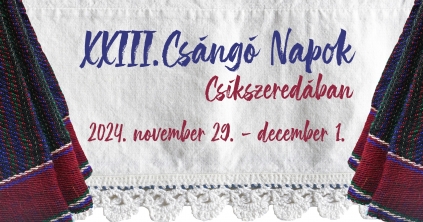 XXIII. Csángó Napok