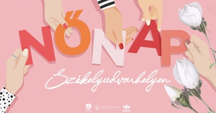 Nőnap Székelyudvarhelyen