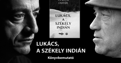 Könyvbemutató: Lukács, a székely indián