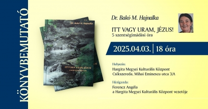 Könyvbemutató: Itt vagy, Uram, Jézus