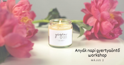 Anyák napi gyertyaöntő workshop