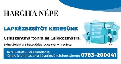 Lapkézbesítőt keresünk Csíkszentmártonra és Csíkkozmásra