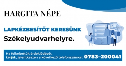 Lapkézbesítőt keresünk Székelyudvarhelyre