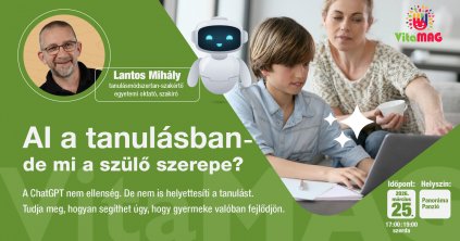 Előadás: AI a tanulásban – de mi a szülő szerepe?