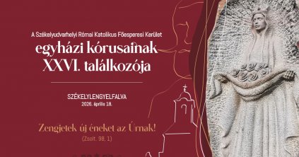 XXVI. Egyházi Kórustalálkozó