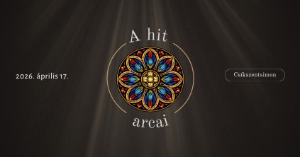 Kiállításmegnyitó és ősbemutató: A hit arcai