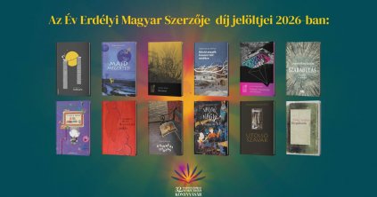 Megvannak az Év Erdélyi Magyar Szerzője-díj idei jelöltjei
